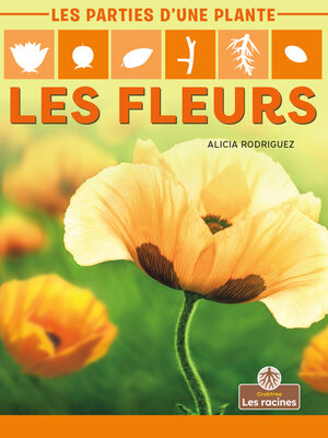 cover image of Les fleurs (Flowers)